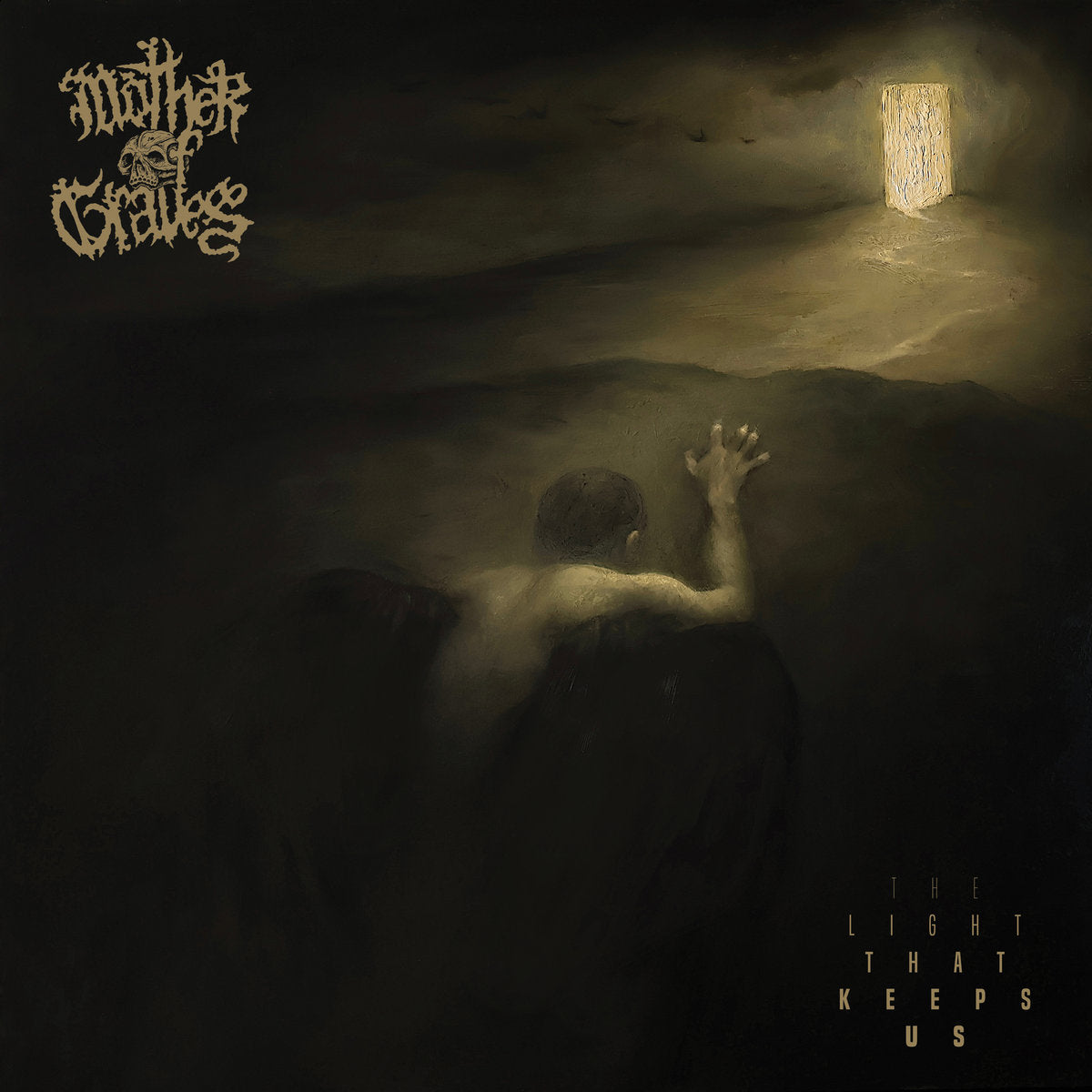 Mother Of Graves - The Light That Keeps Us LP