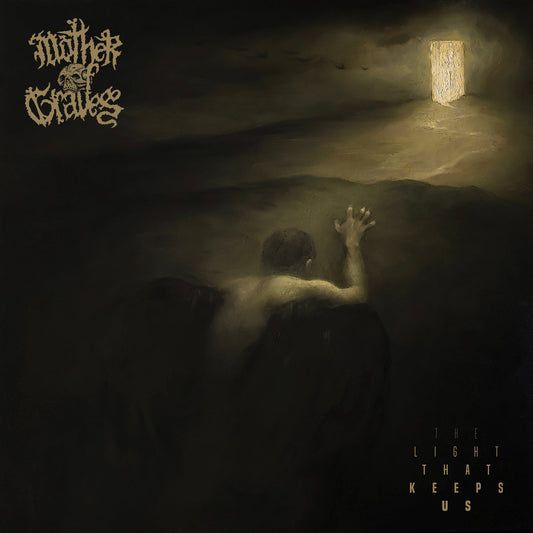 Mother Of Graves - The Light That Keeps Us LP