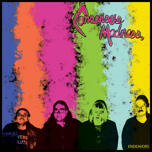 Consensus Madness - Endeavors LP