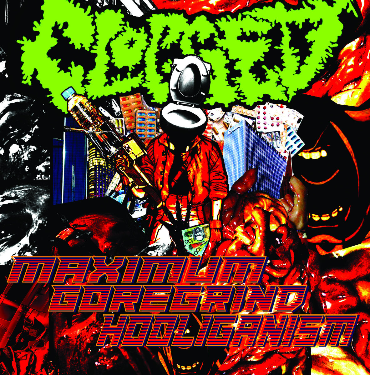 Clogged – Maximum Goregrind Hooliganism 7"