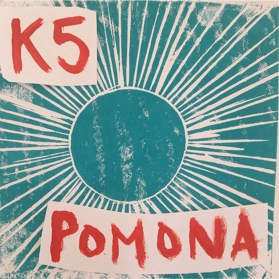 K5 - Pomona LP