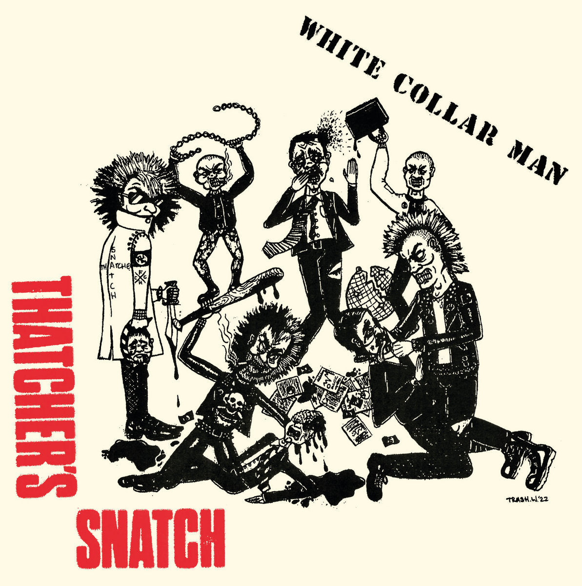 Thatcher's Snatch - White Collar Man 7"