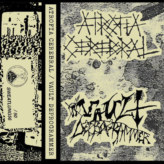 Atrofia Cerebral / Vault Deprogrammer - Split CS