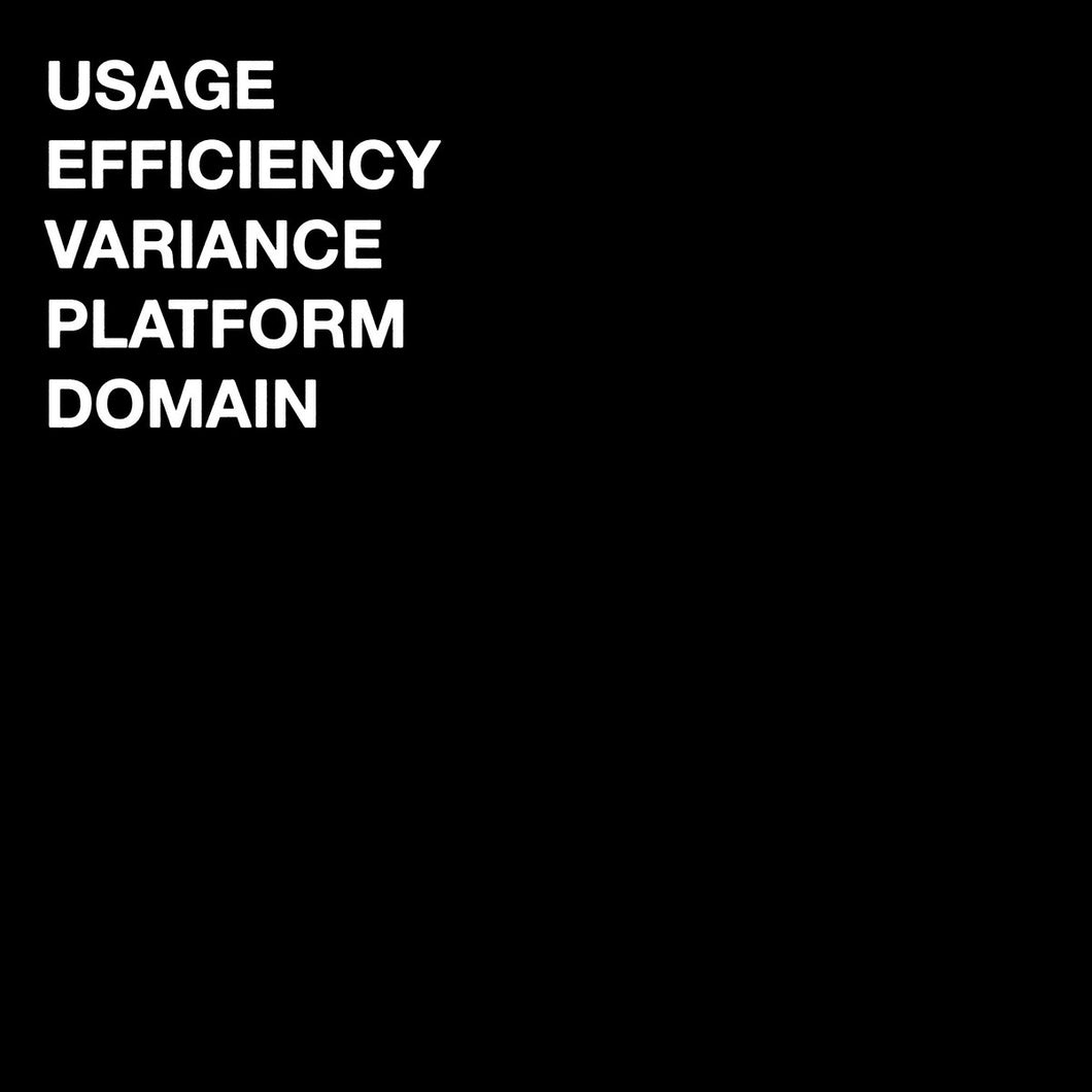 USAGE/EFFICIENCY/VARIANCE/PLATFORM/DOMAIN - USAGE/EFFICIENCY/VARIANCE/PLATFORM/DOMAIN LP