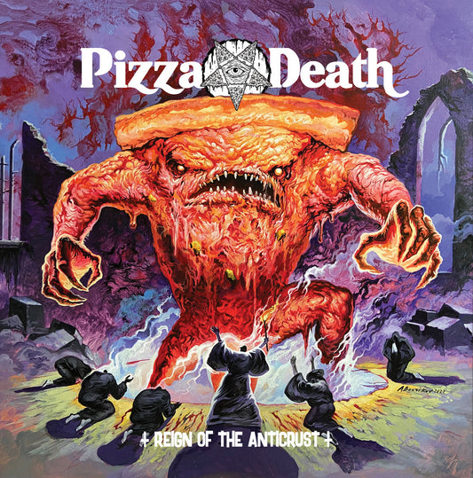 Pizza Death - Reign Of The Anticrust LP