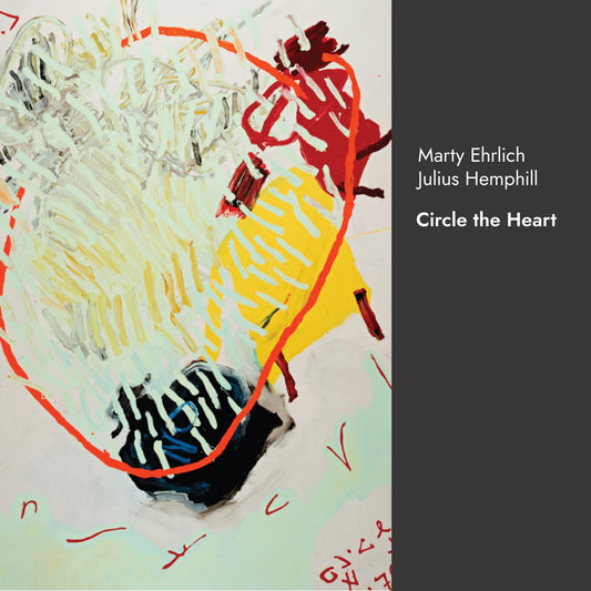 Marty Ehrlich, Julius Hemphill - Circle The Heart CD