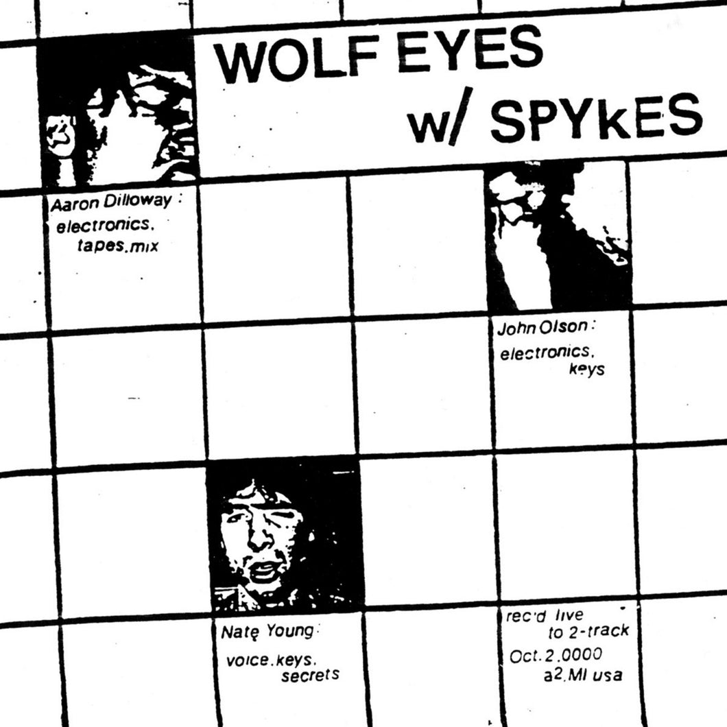 Wolf Eyes - Wolf Eyes w/ Spykes LP