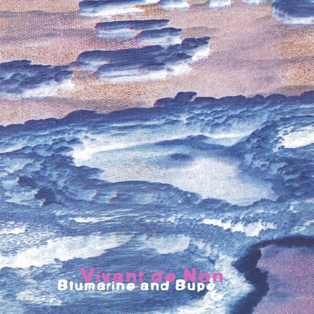 Vivant de Non - Blumarine and Bupe CS