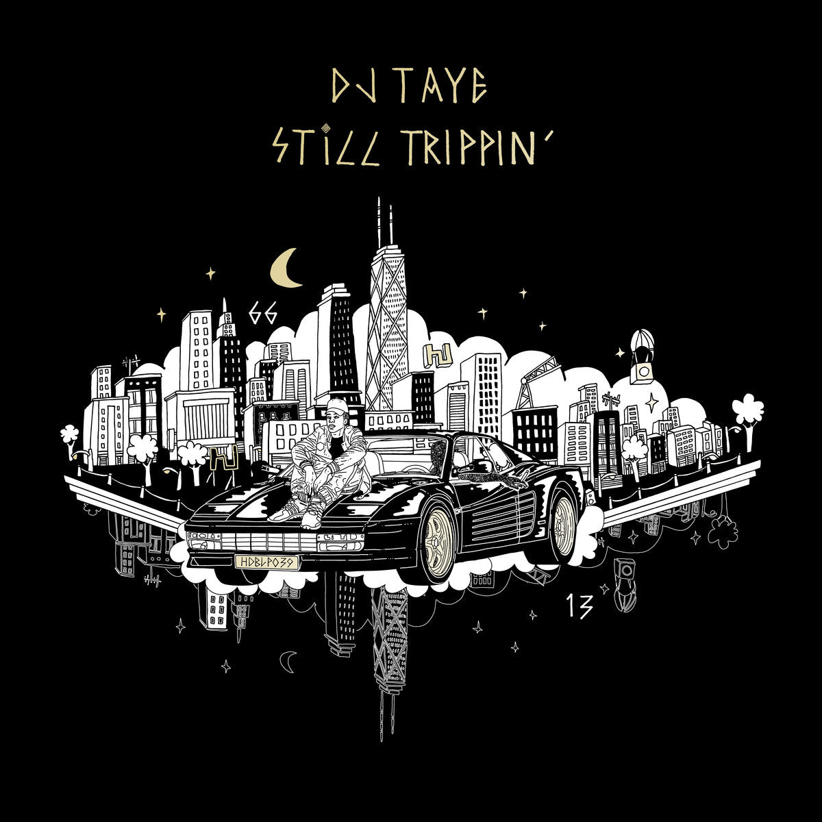 DJ Taye - Still Trippin' CD