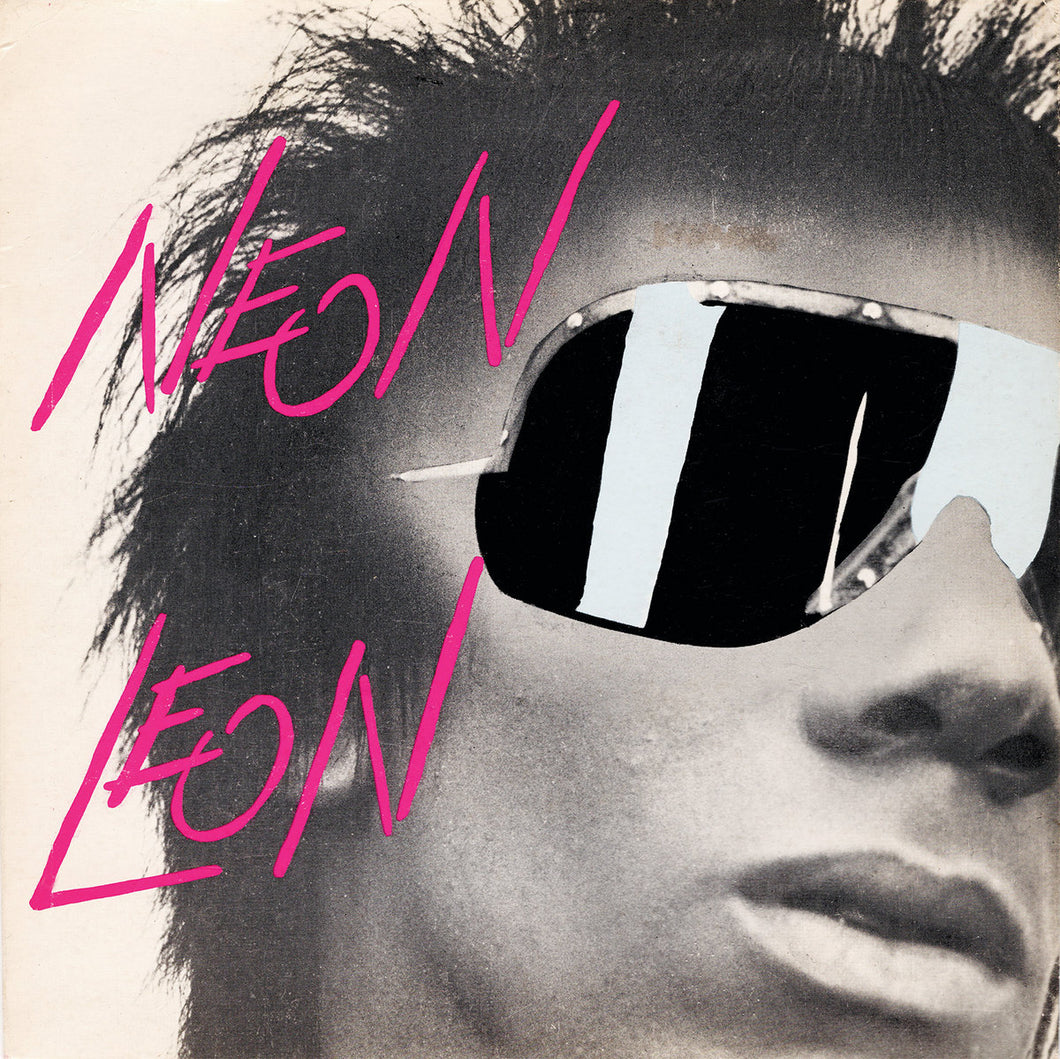 Neon Leon -  1979-84 Singles Collection LP