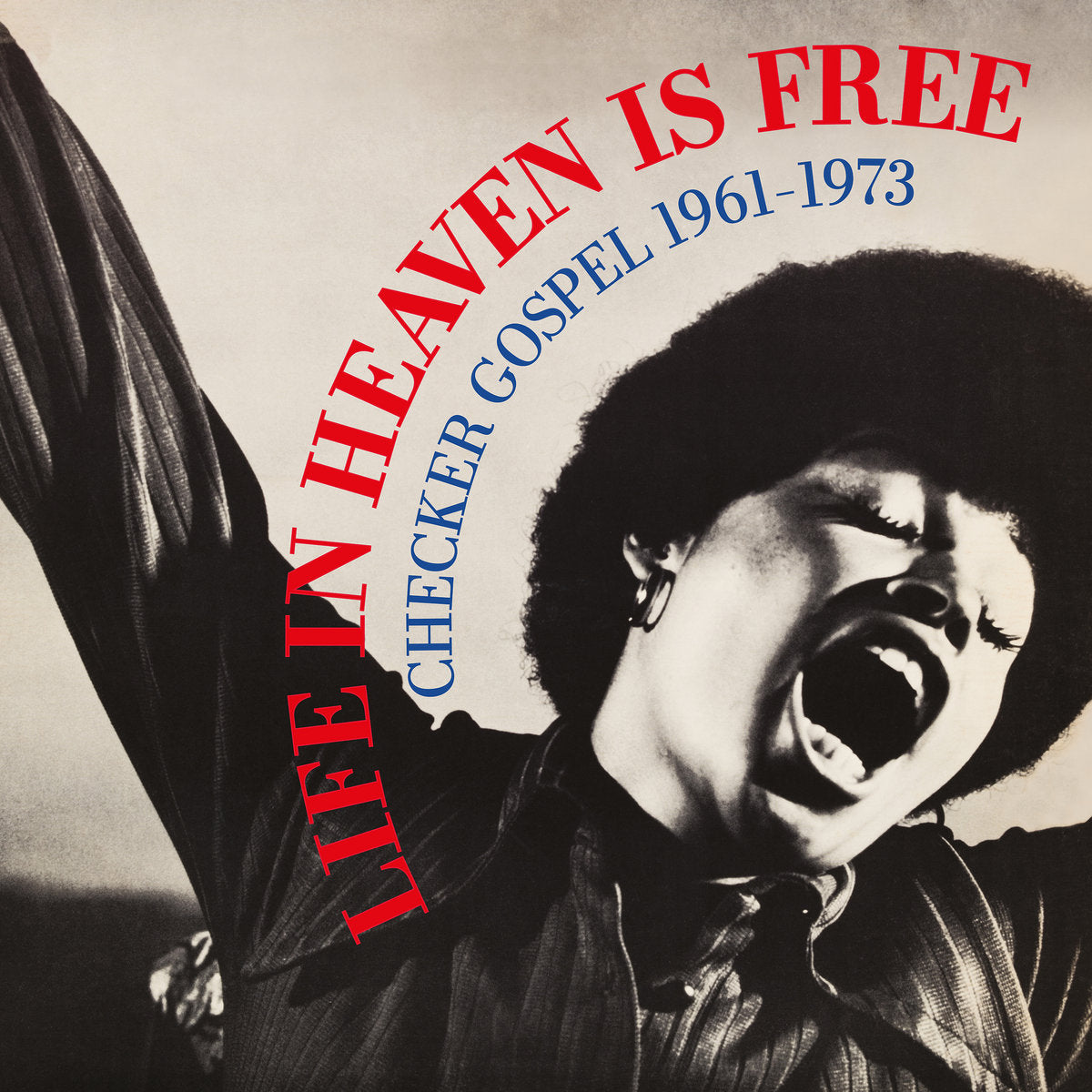 Various - Life In Heaven Is Free (Checker Gospel 1961-1973)