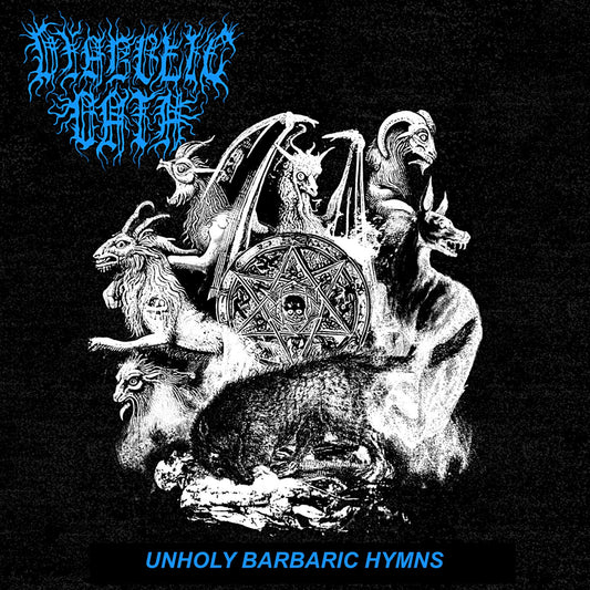 Diabolic Oath - Unholy Barbaric Hymns LP