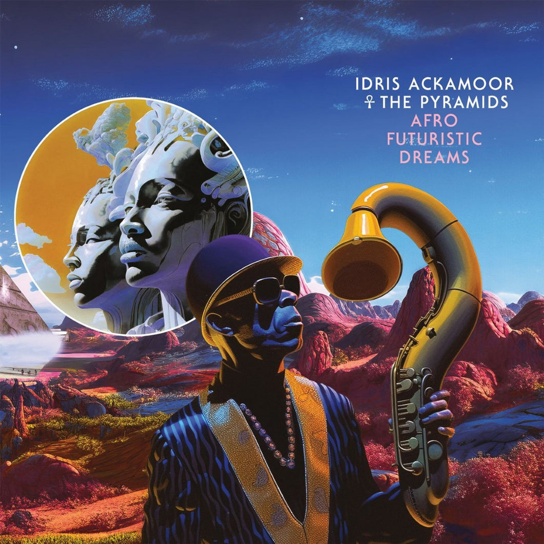 Idris Ackamoor & The Pyramids - Afro Futuristic Dreams 2LP