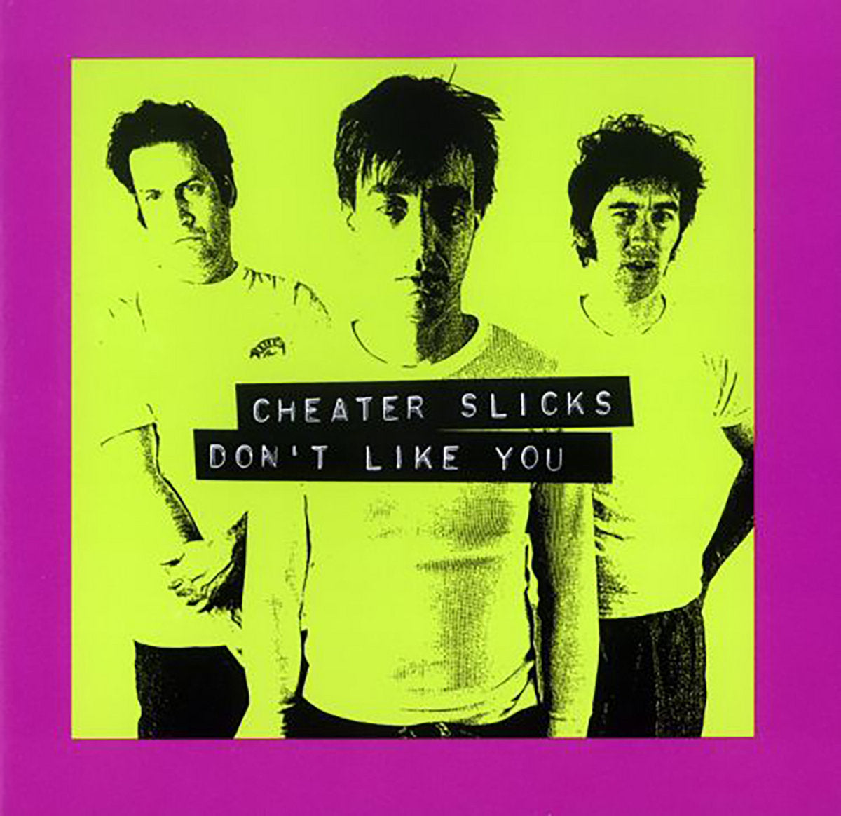 Cheater Slicks - Don't Like You 2LP