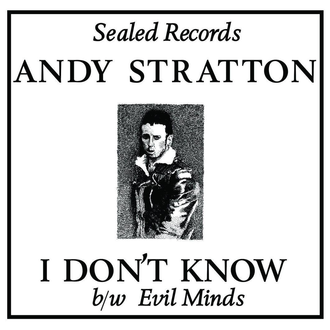 Andy Stratton - I Don't Know 7