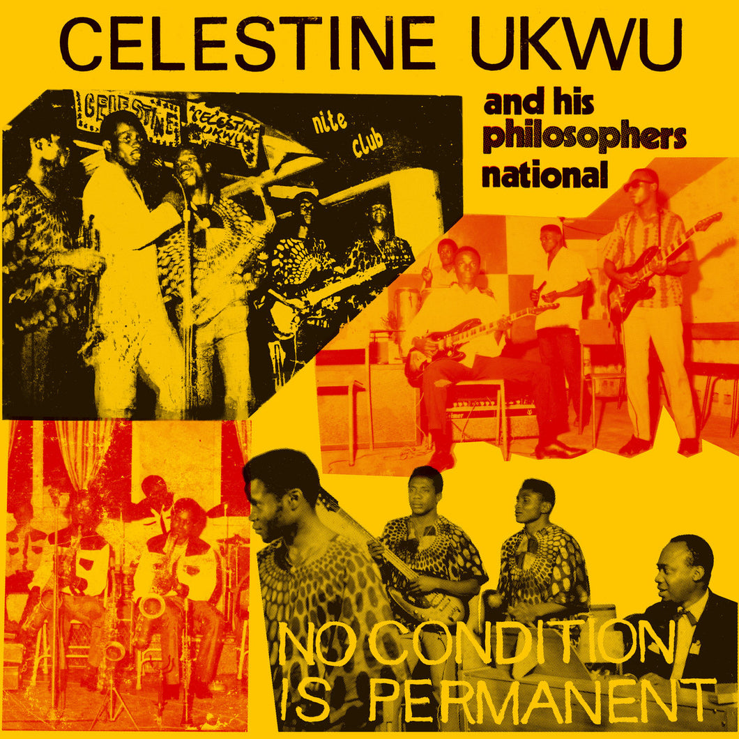 Celestine Ukwu - No Condition Is Permanent LP