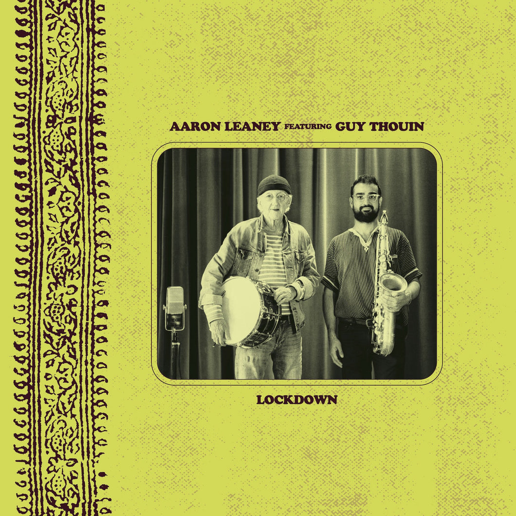 Aaron Leaney feat. Guy Thouin - Lockdown LP
