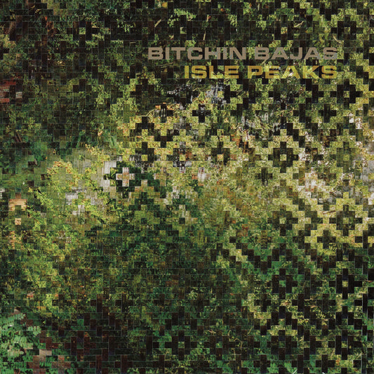 Bitchin' Bajas - Isle Peaks 12"