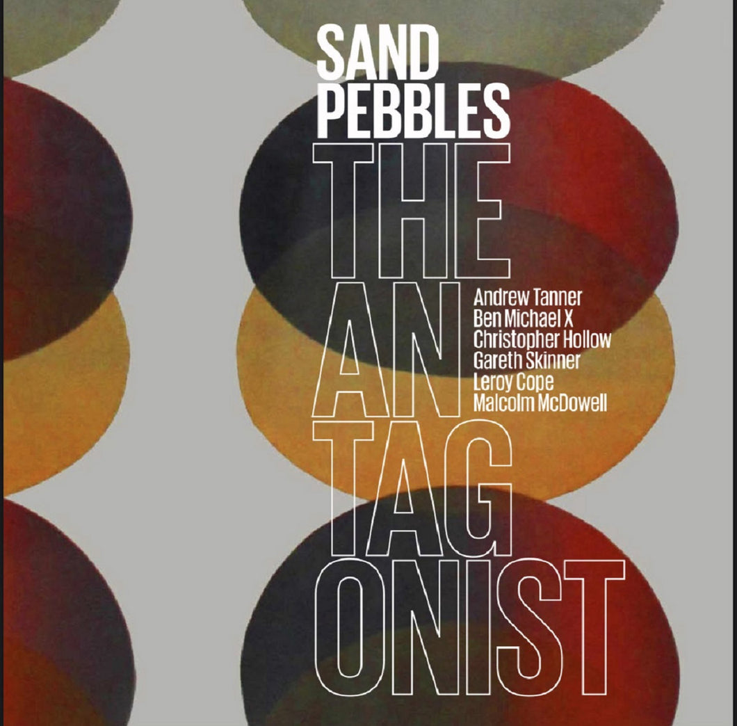 Sand Pebbles - The Antagonist LP