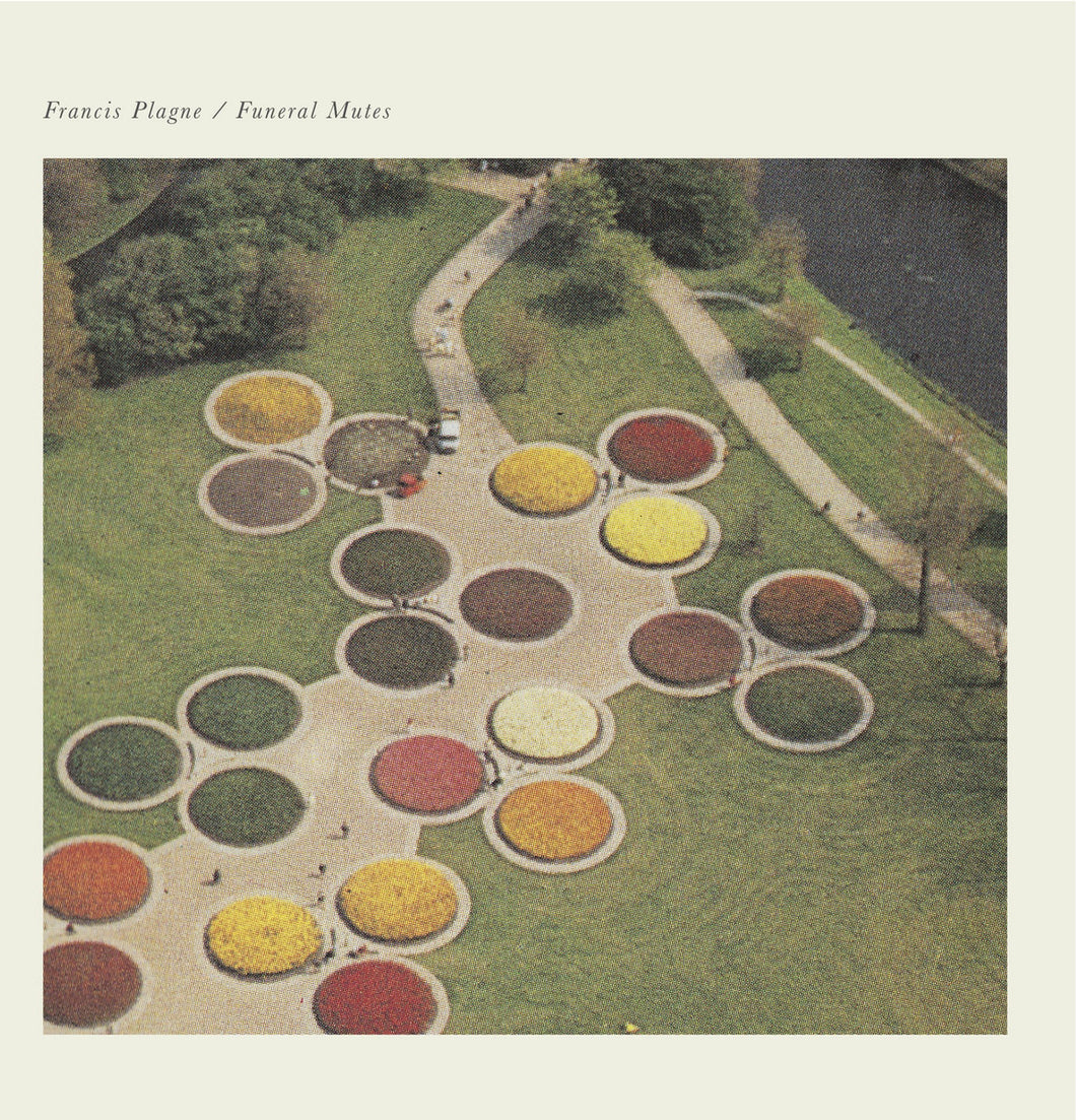 Francis Plagne - Funeral Mutes LP