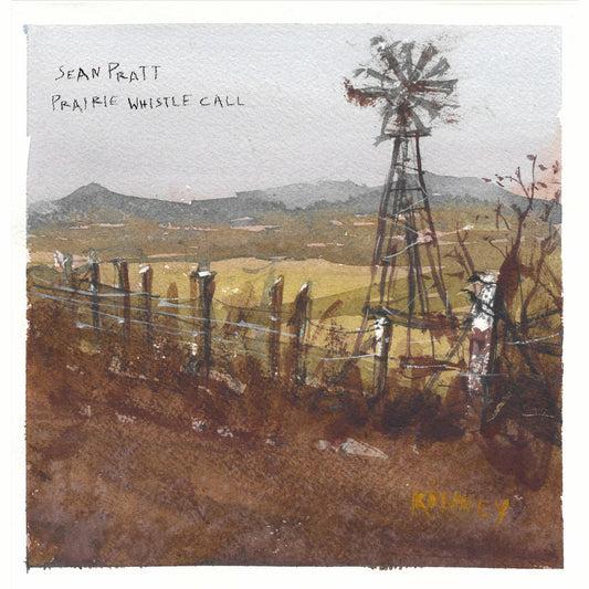 Sean Pratt - Prairie Whistle Call LP