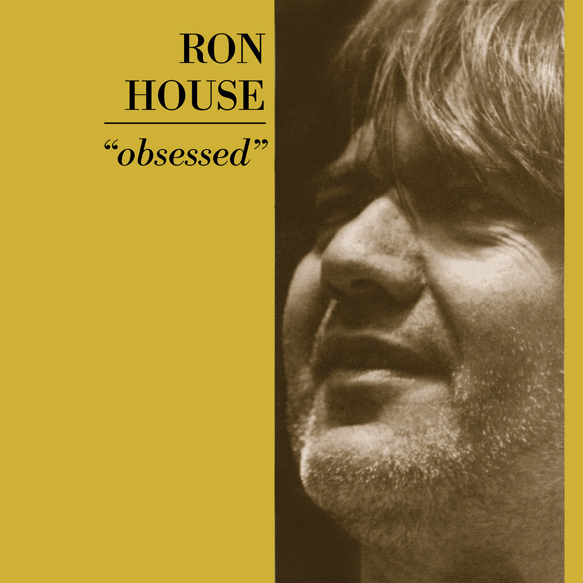 Ron House - Obsessed LP