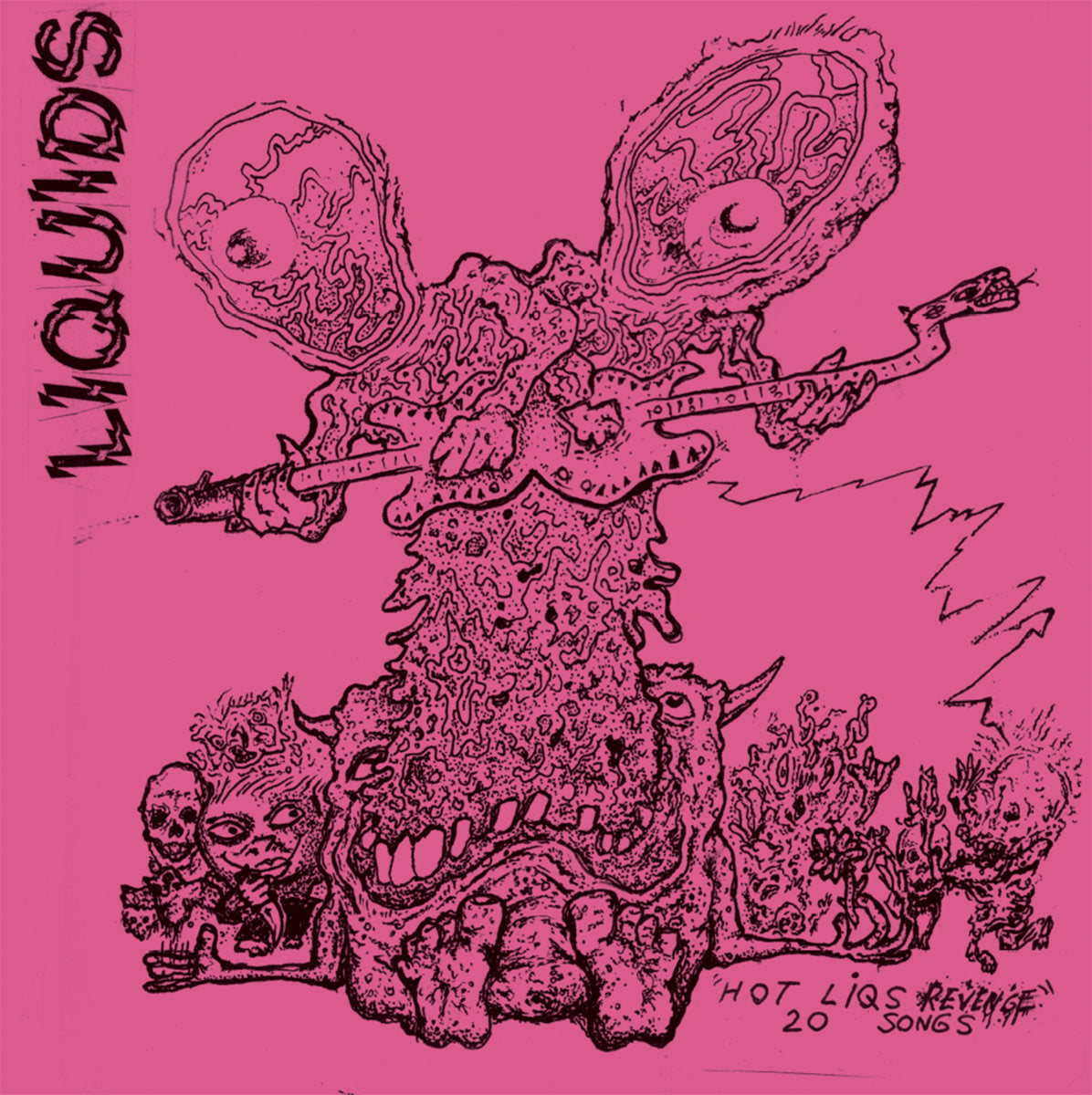 Liquids - Hot Liqs Revenge LP