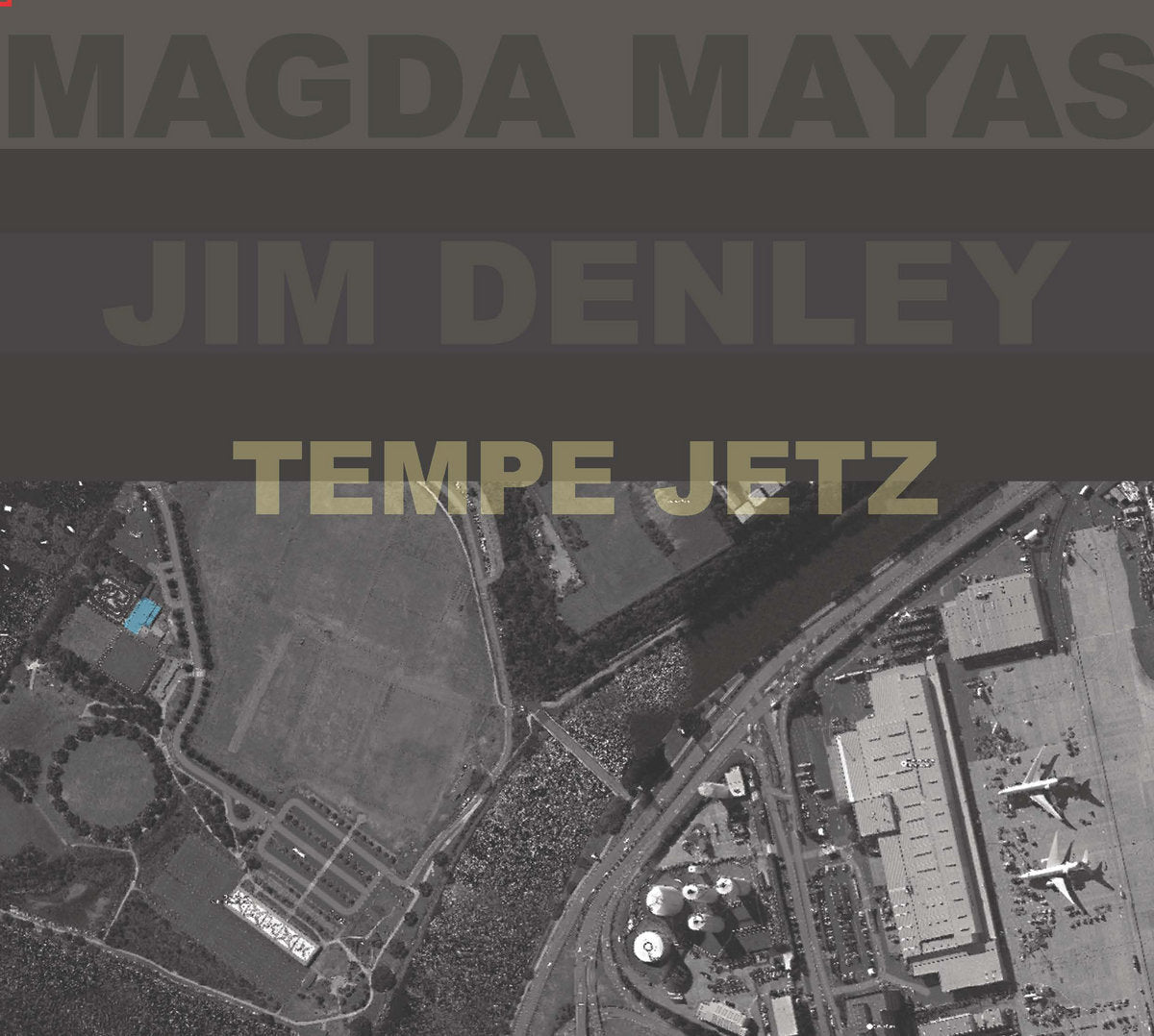 Magda Mayas & Jim Denley - Tempe Jetz CD
