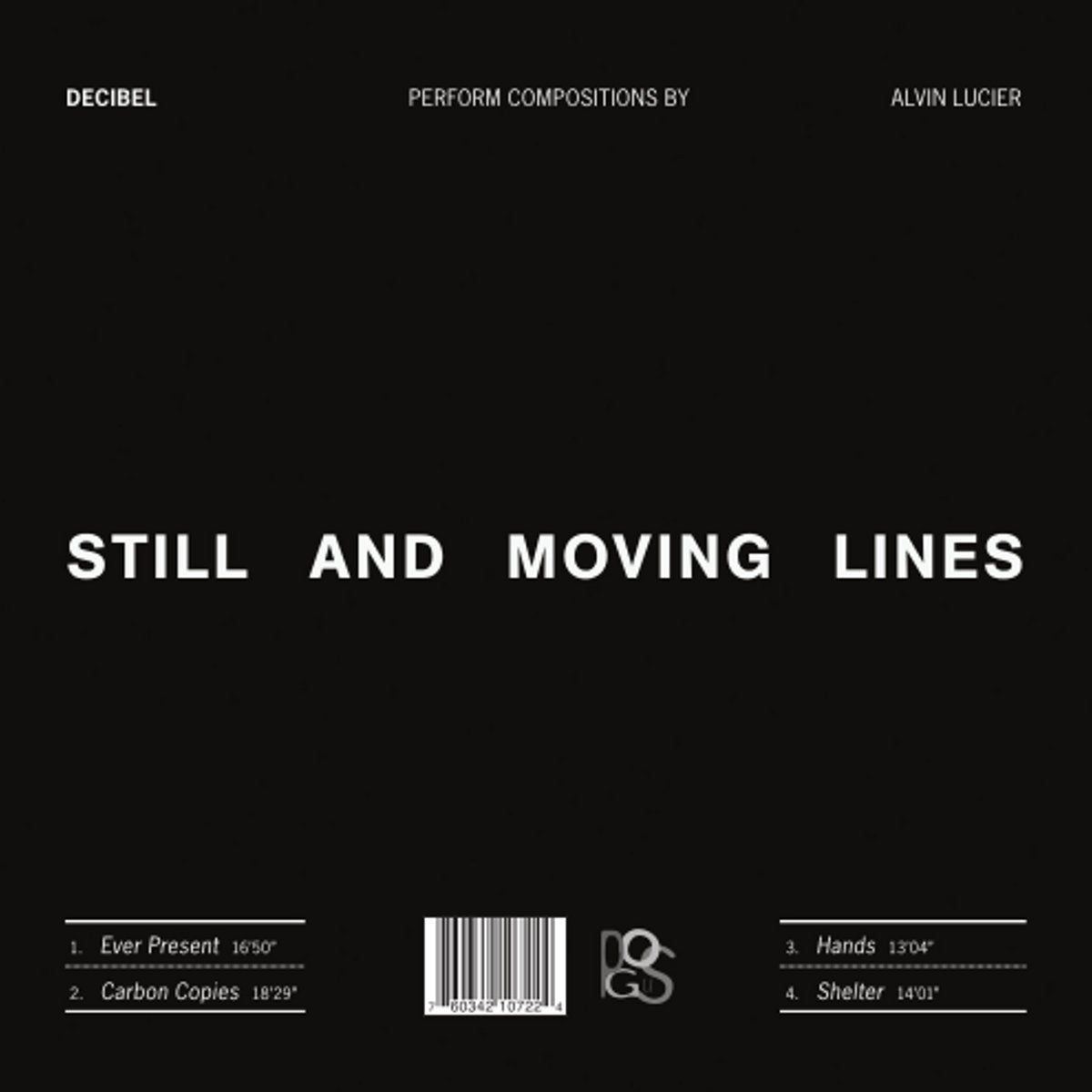 Alvin Lucier performed by Decibel - Still And Moving Lines CD