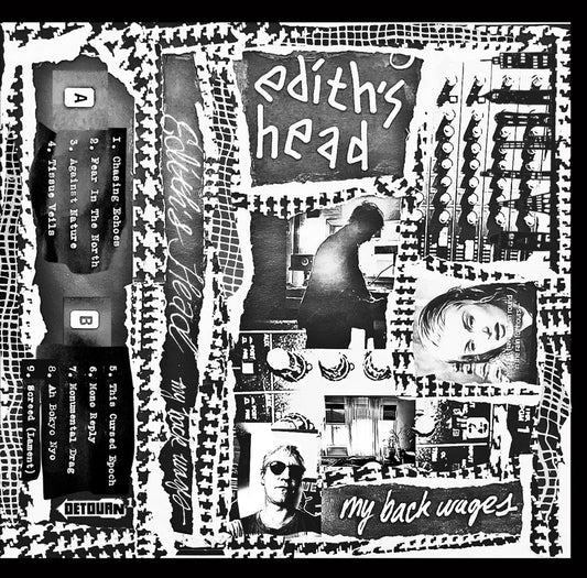 Edith's Head - My Back Wages CS