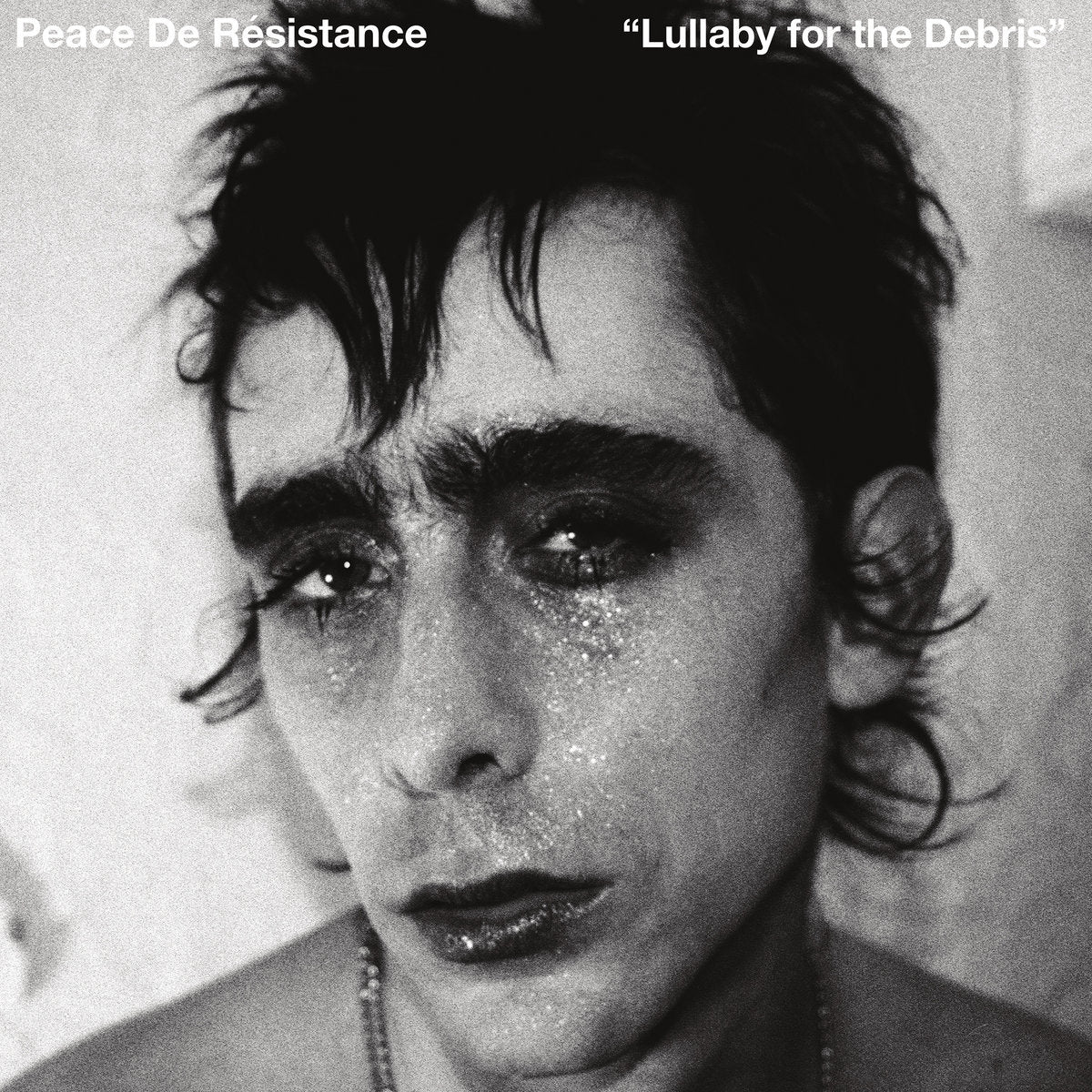 Peace De Résistance - Lullaby For the Debris LP