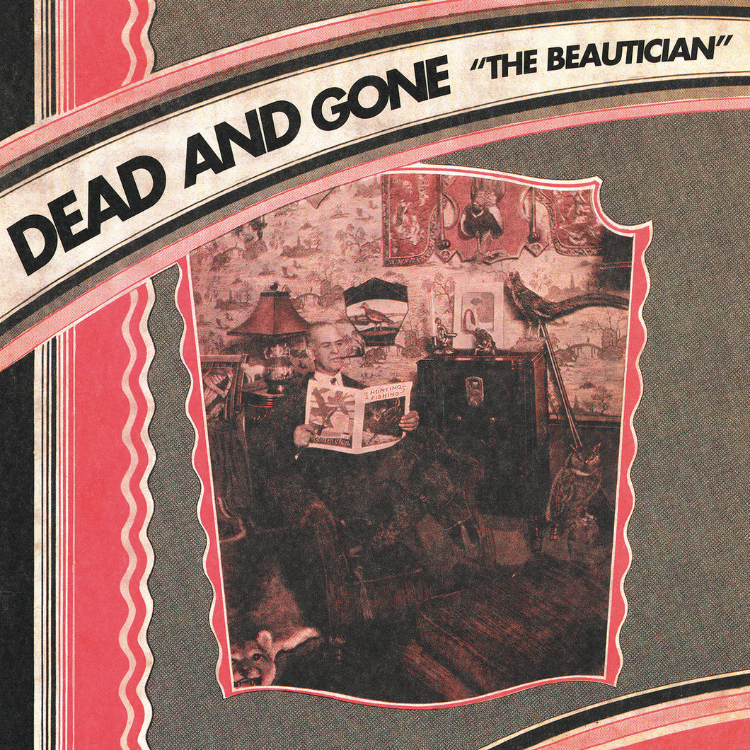 Dead & Gone - The Beautician LP