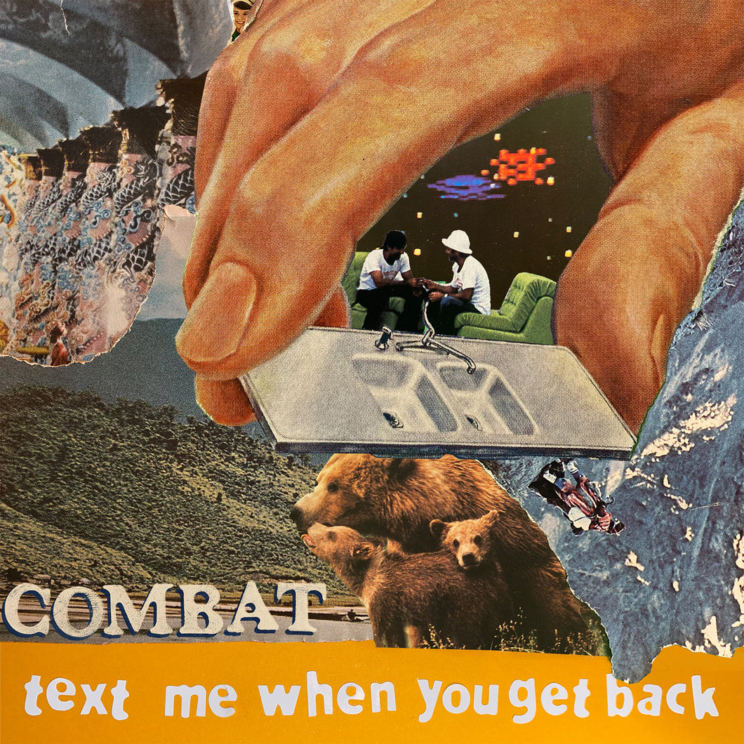 Combat - Text Me When You Get Back LP