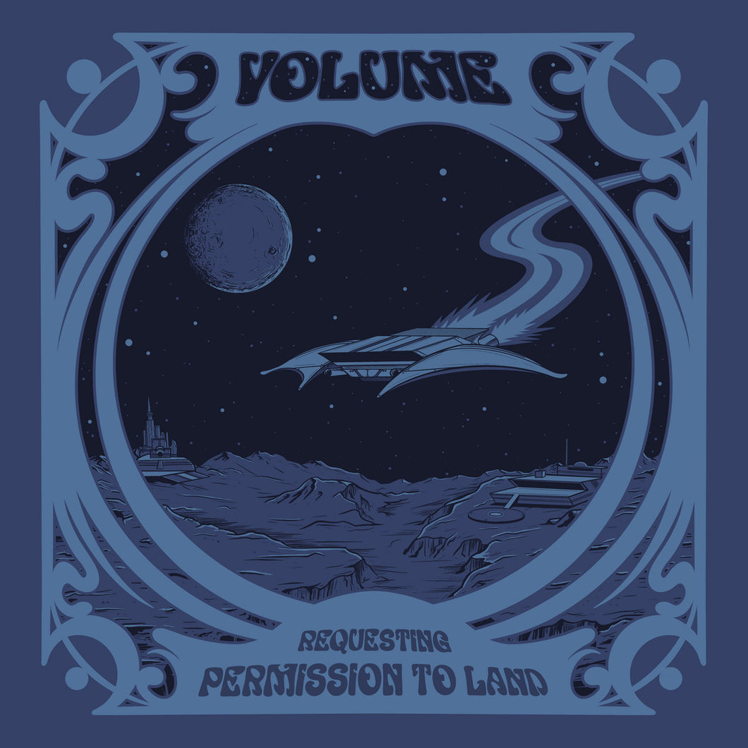 Volume - Requesting Permission to Land LP