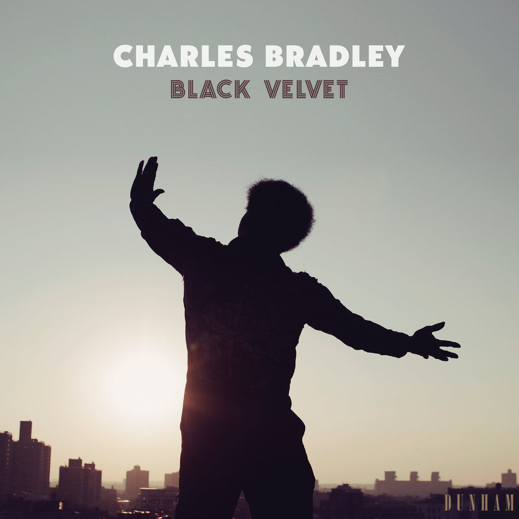 Charles Bradley - Black Velvet LP