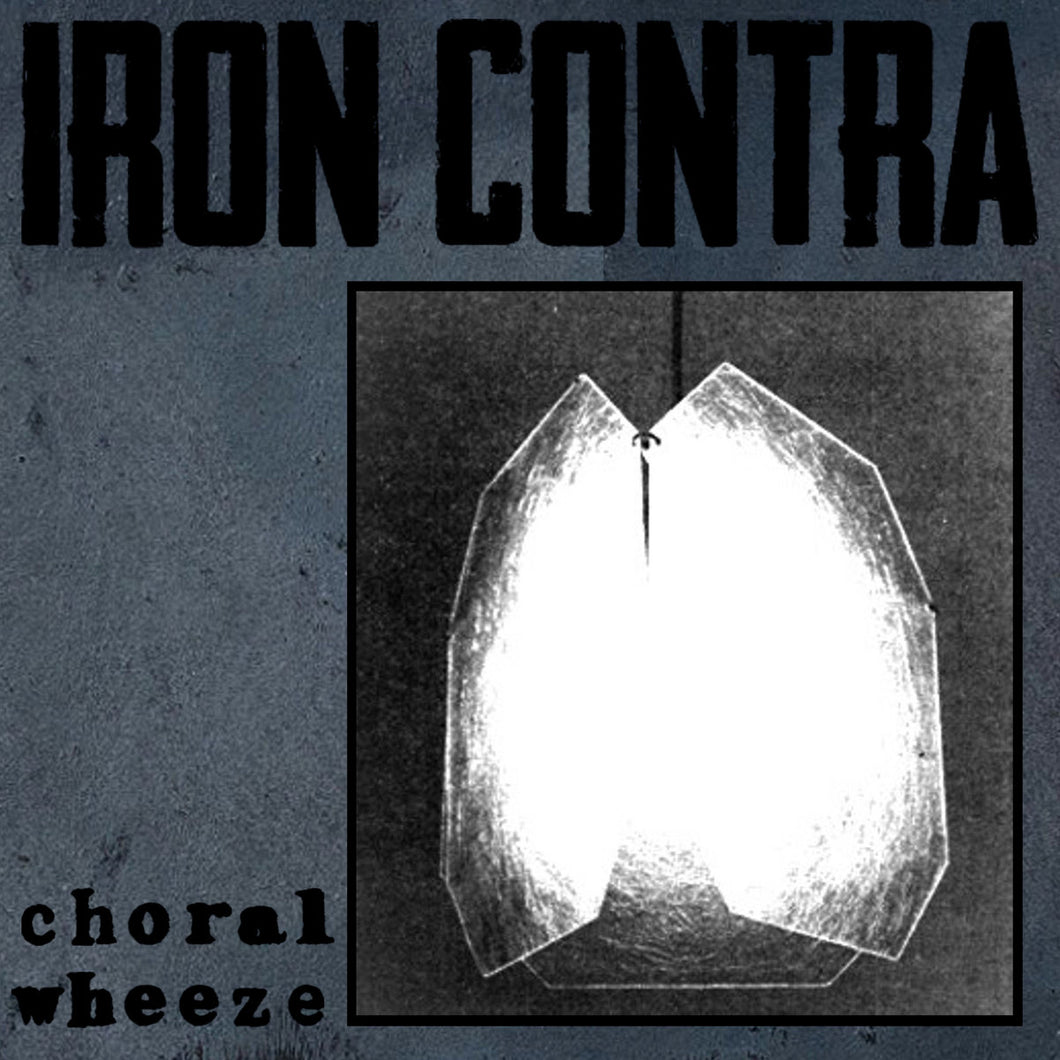 Iron Contra - Choral Wheeze CD