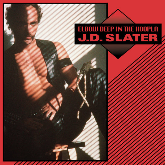 J.D. Slater - Elbow Deep In The Hoopla LP