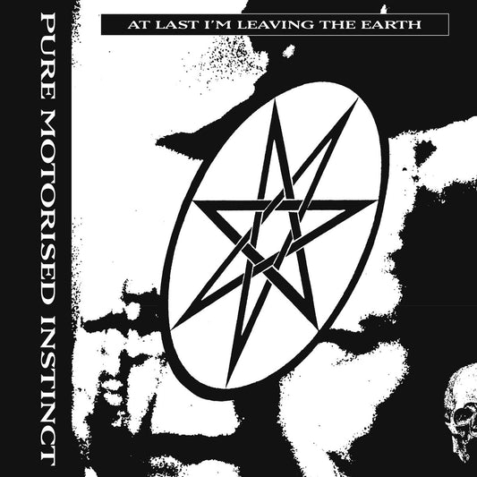 Pure Motorised Instinct - At Last I'm Leaving Earth LP