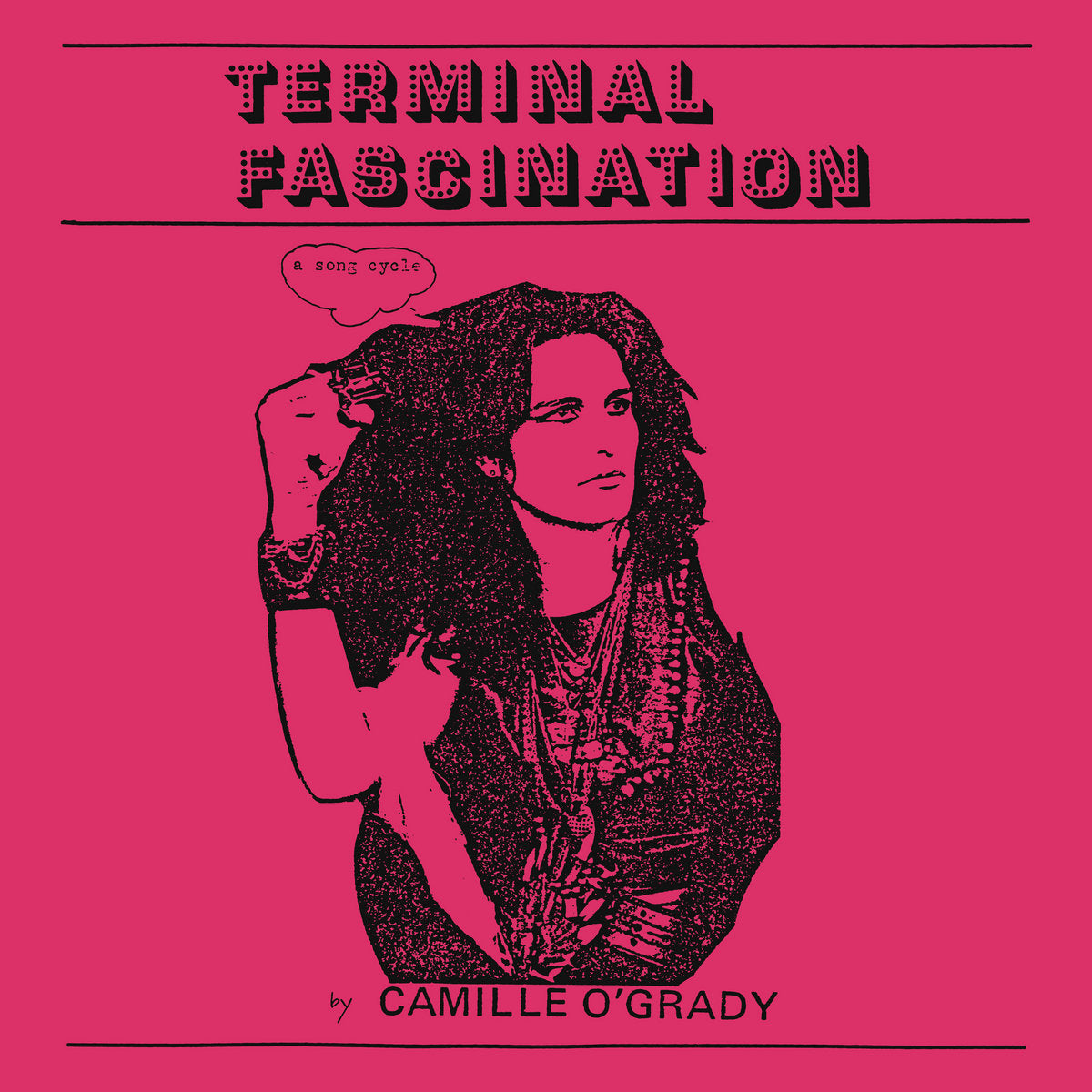 Camille O’Grady - Terminal Fascination LP
