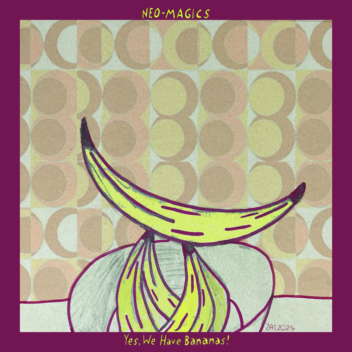Neo-Magics - Yes! We Have Bananas LP