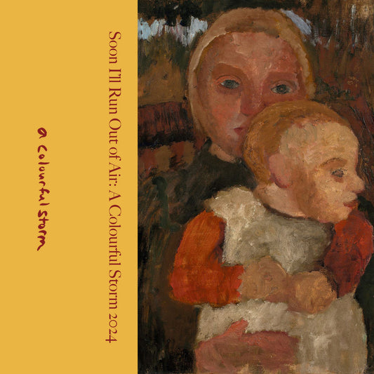 Various - Soon I'll Run Out Of Air: A Colourful Storm 2024 CS