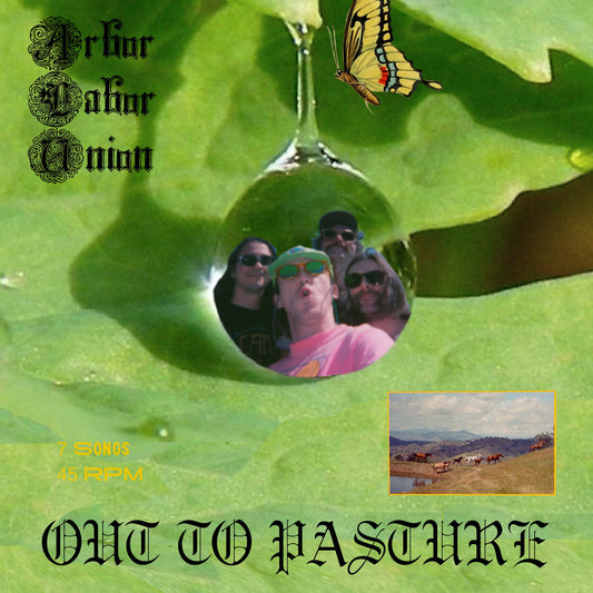 Arbor Labor Union - Out To Pasture LP