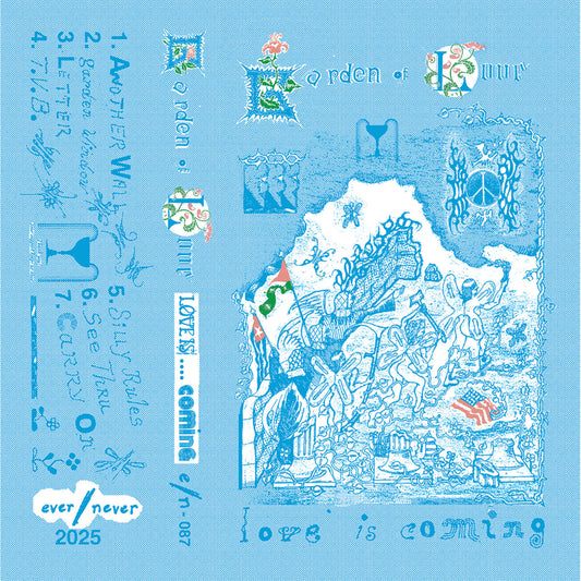 Garden Of Love - Love Is Coming CS
