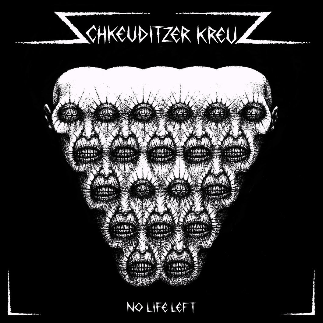 Schkeuditzer Kreuz - No Life Left LP