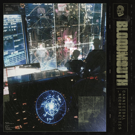 Bloodmouth - CARNICIDAL NECROTACTICS 12" EP