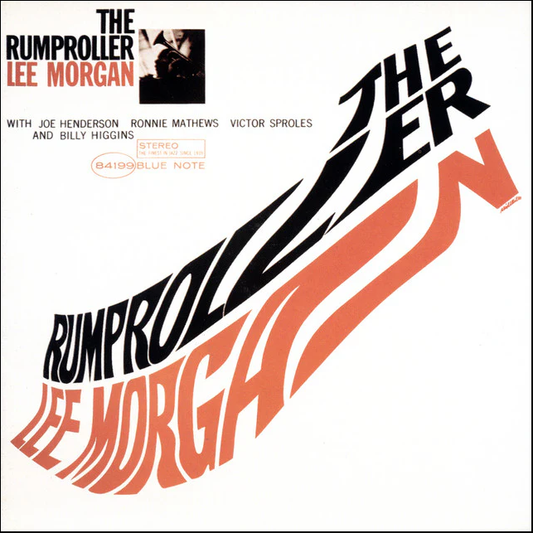 Lee Morgan – The Rumproller LP