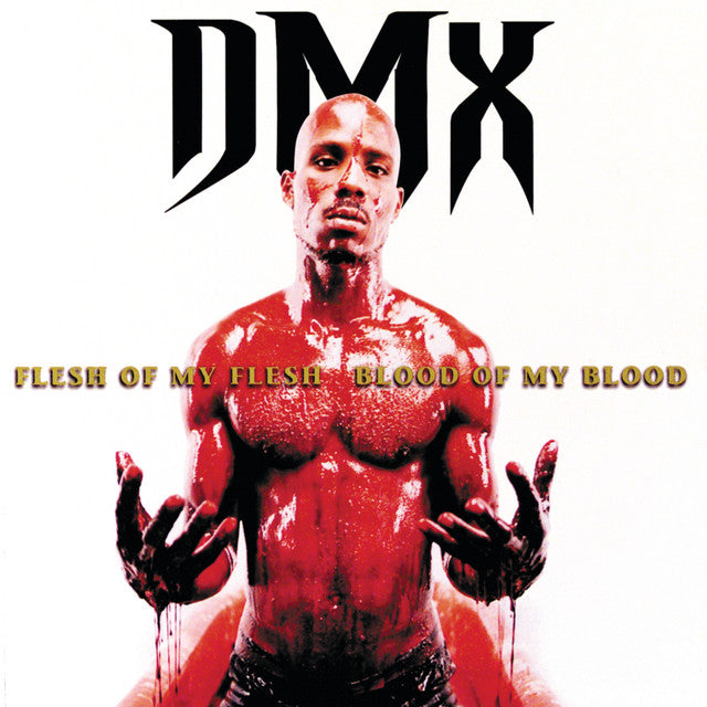 DMX - Flesh Of My Flesh Blood Of My Blood 2LP