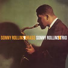 Sonny Rollins - Brass/Trio LP