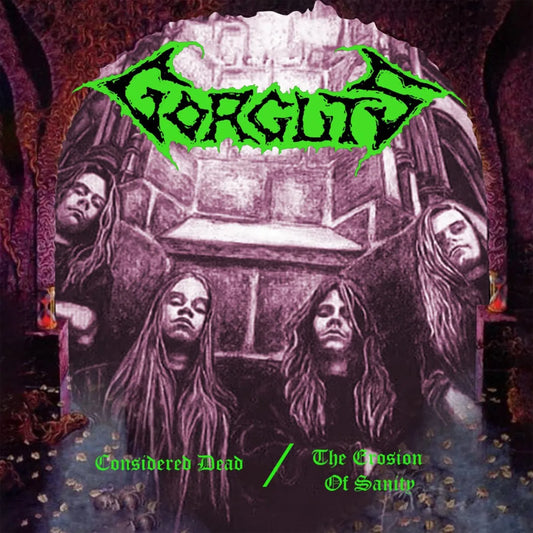 Gorguts – Considered Dead / The Erosion of Sanity 2CD