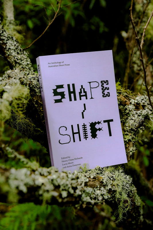 shape / shift: An Anthology of Australian Short Prose